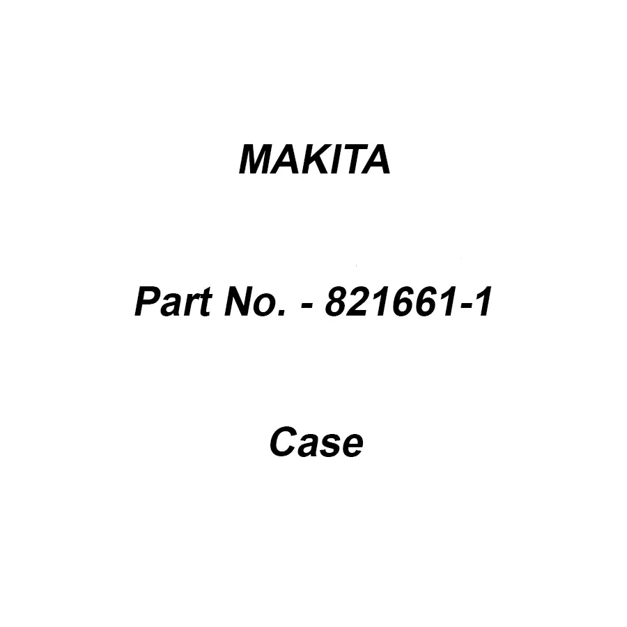 Makita Plastic Case Suitable For TD110D, Part No 821661-1
