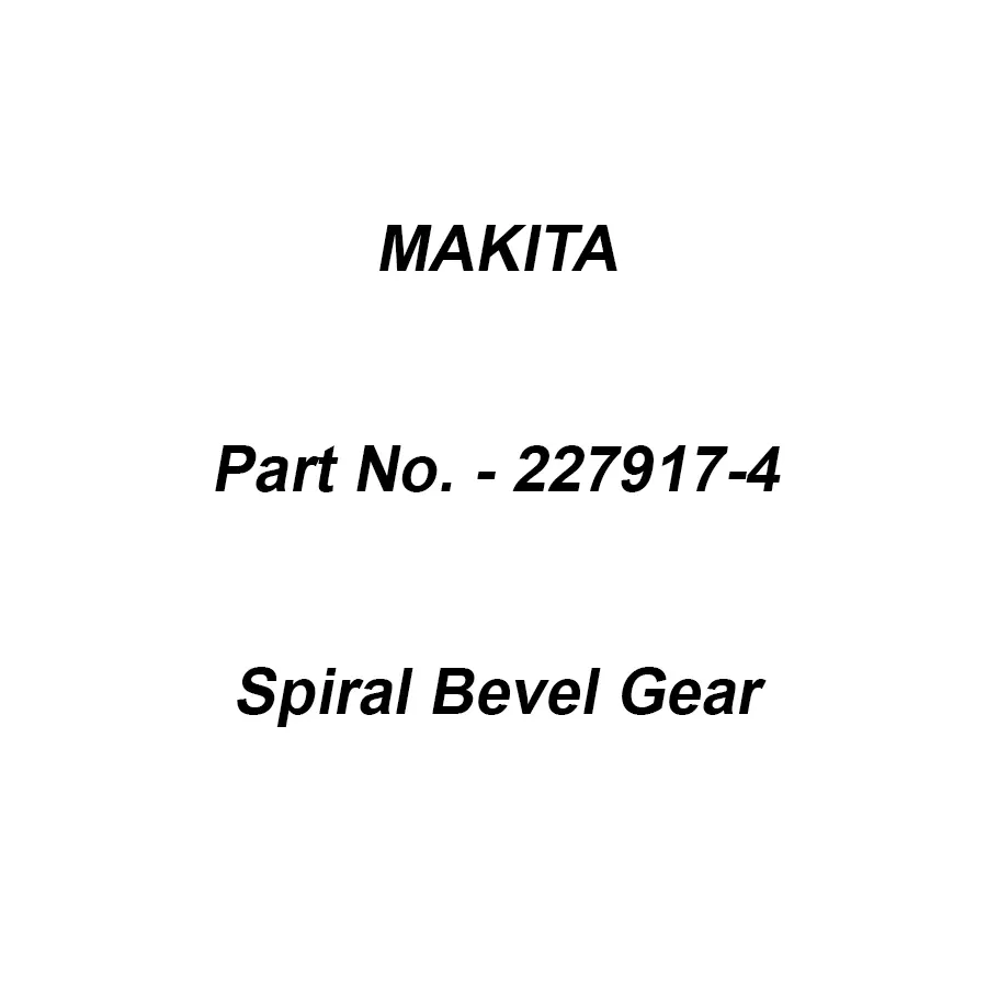 Makita Spiral Bevel Gear Size 38 mm Suitable For GA5090, Part No 227917-4