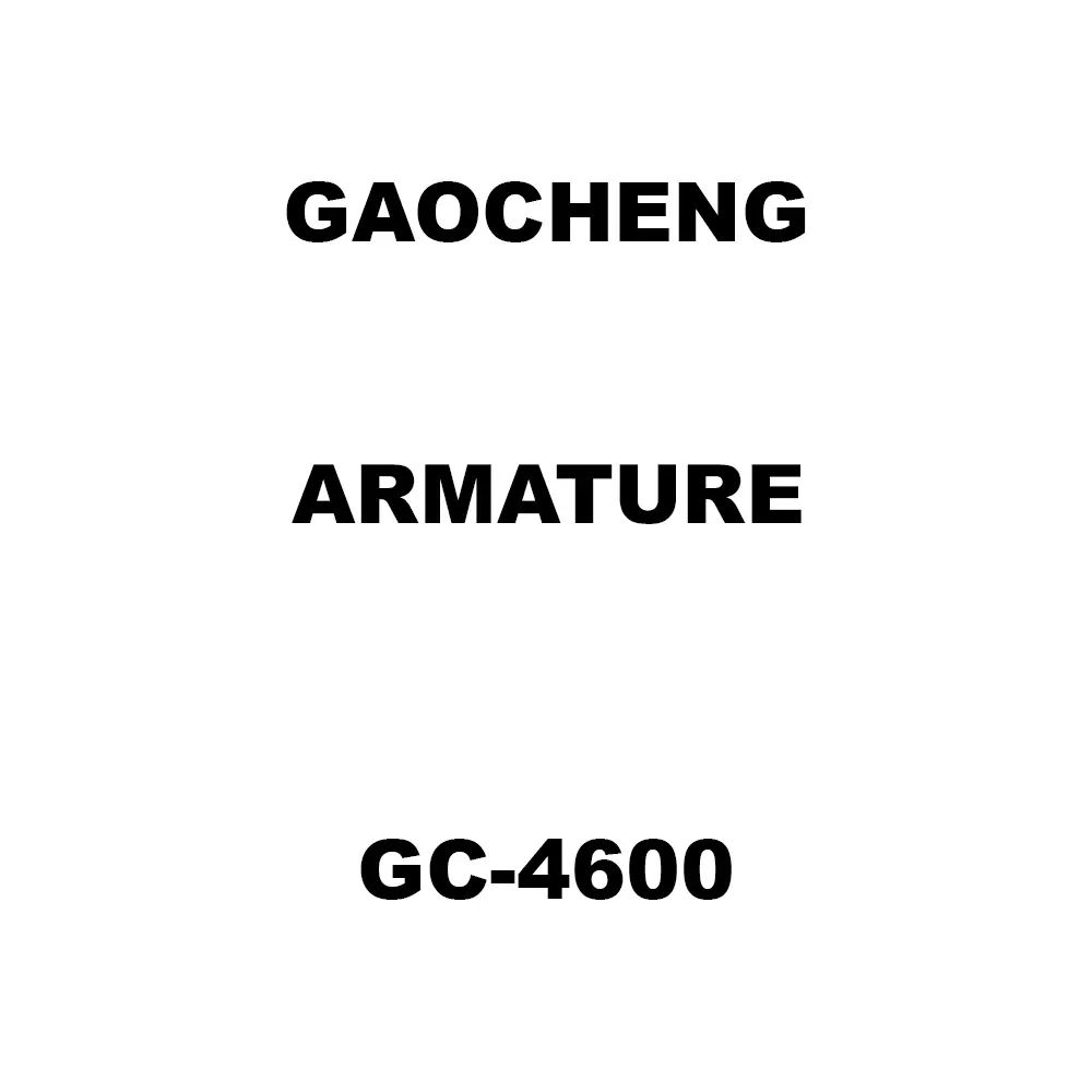 Gaocheng Armature Spare for Concrete Cutter Machine GC-4600