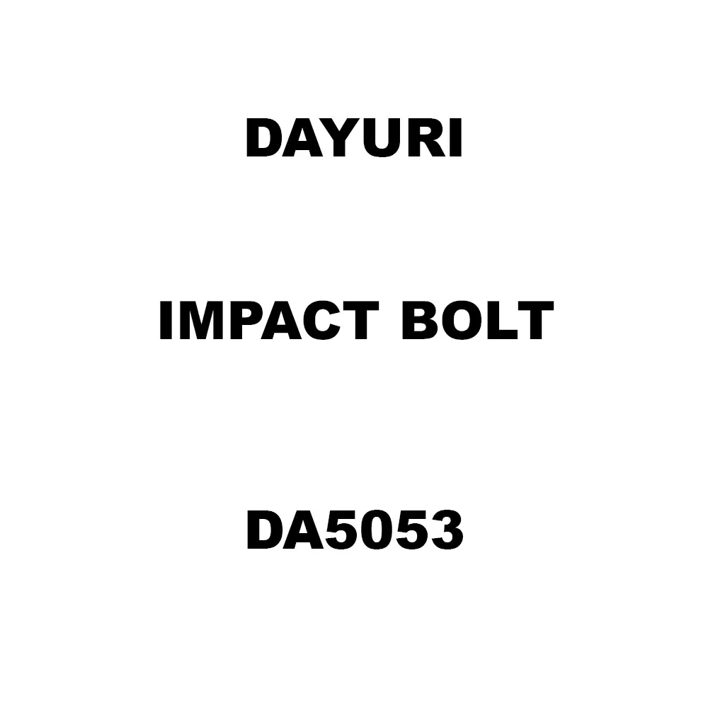 Dayuri Impact Bolt Spare for Demolition Hammer DA5053