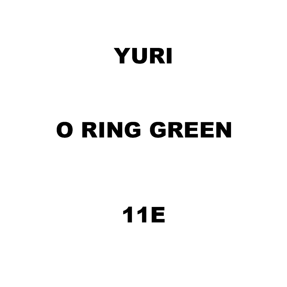 Yuri O Ring Green Spare for Demolition & Breaker 11E