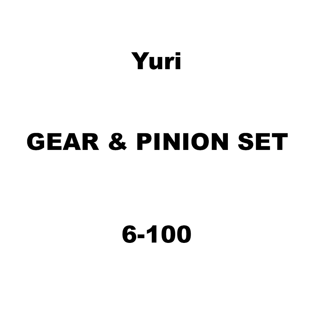 Yuri Gear & Pinion Set Spare for 6-100