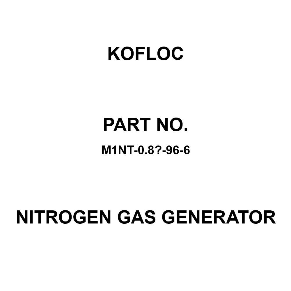 KOFLOC Nitrogen Gas Generator 5 to 35 ℃ Operating Ambient Temperature 0.8 kW Power Consumption, M1NT-0.8Ⅱ-96-6