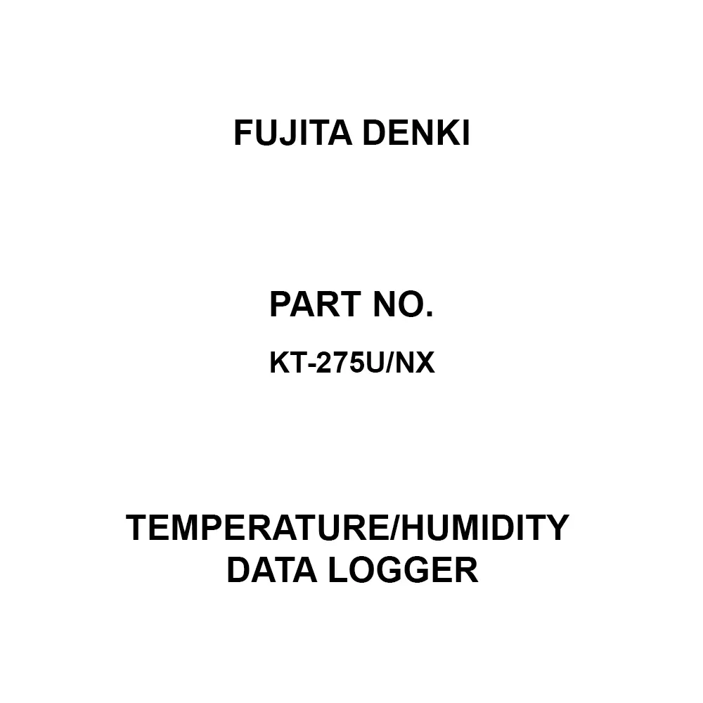 Fujita Denki Temperature/Humidity Data Logger 3 AAA alkaline batteries Power Supply About 1 year (battery life varies, KT-275U/NX