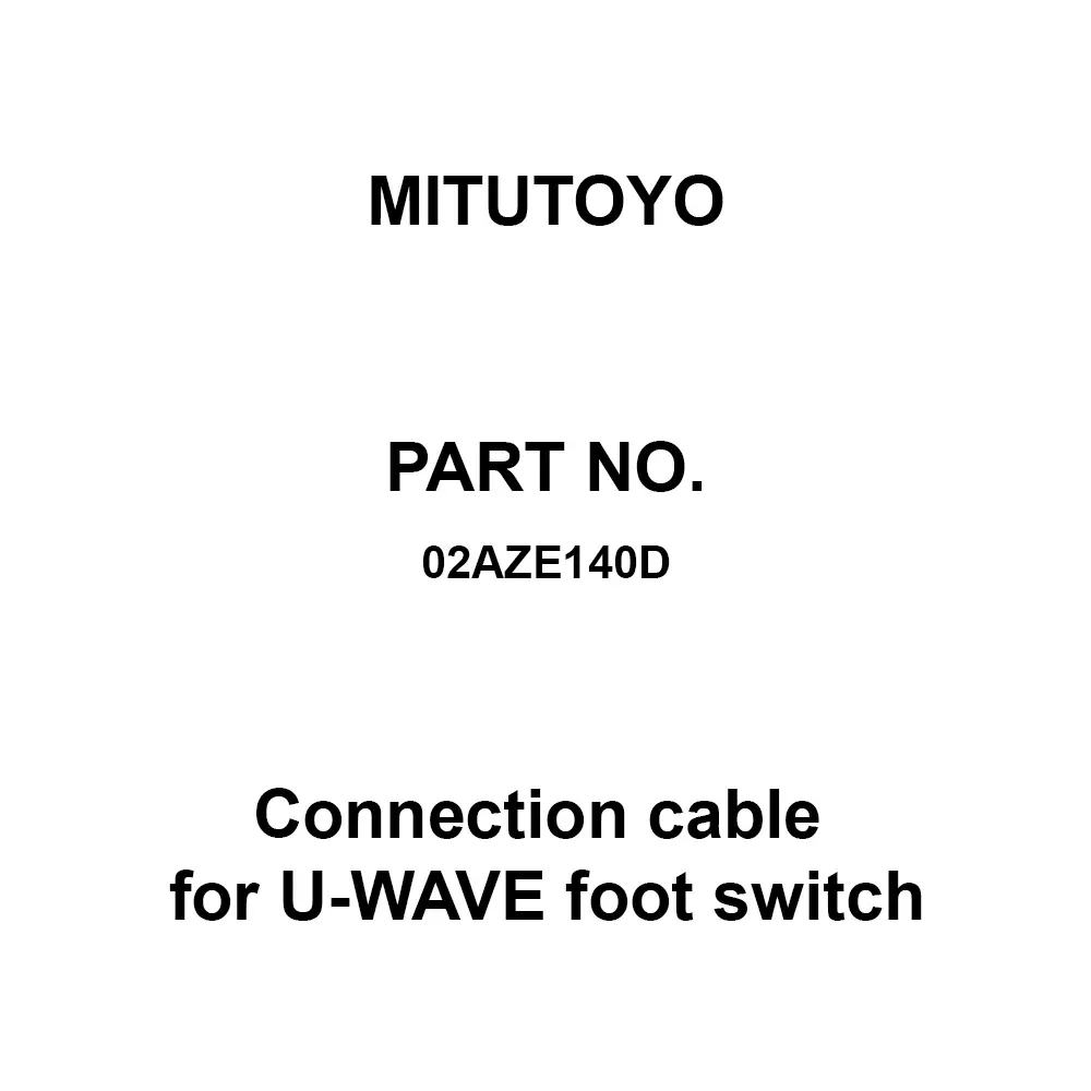 Mitutoyo Connection Cable For U-WAVE Foot Switch for ID-H series, QMH-A / B series, LSM-9506, SJ-210 / 310/410 series, HM-210 / 220, HV-110 / 120, HR-530, HR-600, 02AZE140D