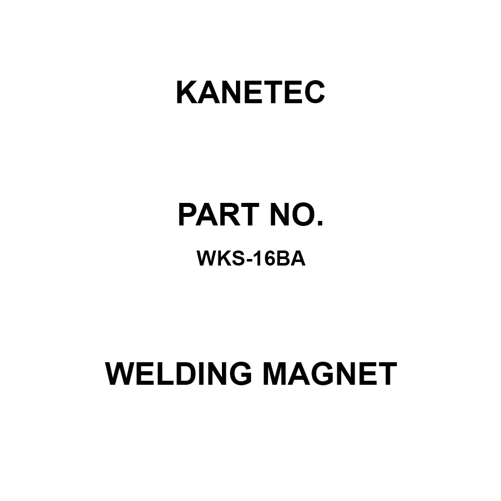 KANETEC Welding Magnet Single phase AC200 V Voltage 0.5 A) (50/60hz Current 100 ED % Duty Cycle, WKS-16BA