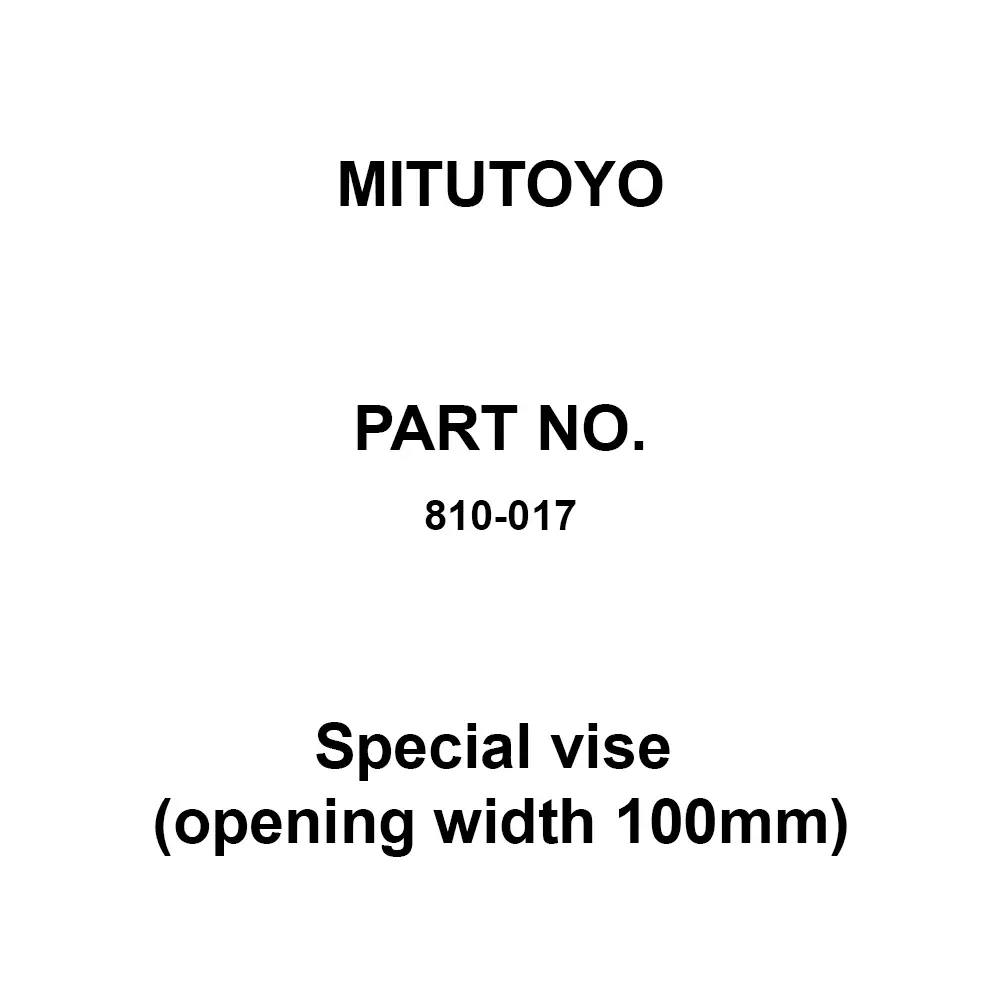 Mitutoyo Special Vise (opening Width 100mm) for HM-210A, HM-220A, HM-210B, HM-220B, HM-210C, HM-220C, 810-017