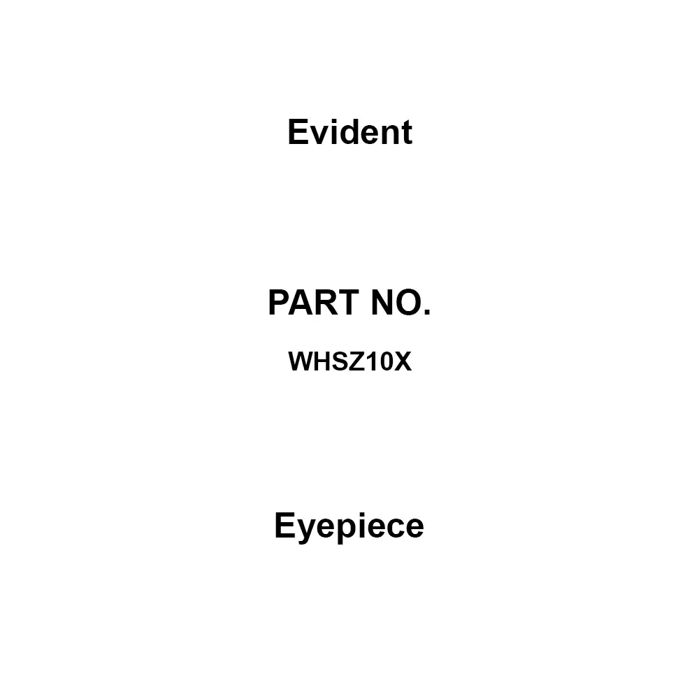 Evident Eyepiece Eyepiece: 10 times Magnification 22 Field of View, WHSZ10X