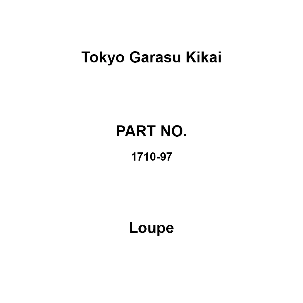 Tokyo Garasu Kikai Loupe 4 Magnification, 1710-94
