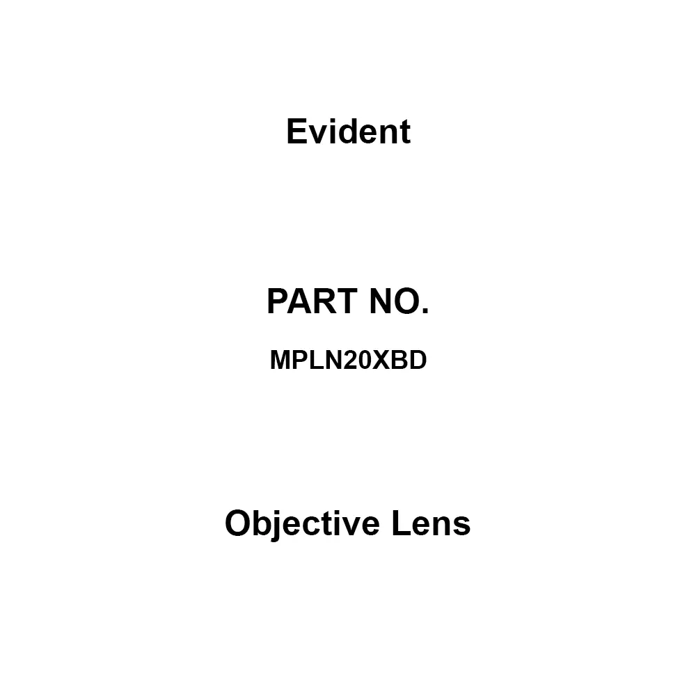 Evident Objective Lens 20 Magnification 0.4 Numerical Aperture 1.3 W.d., MPLN20XBD