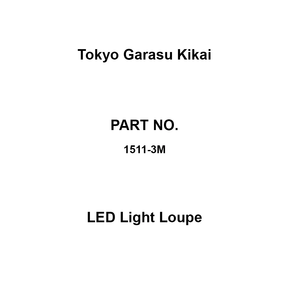 Tokyo Garasu Kikai LED Light Loupe 3.5 x Magnification, 1511-3