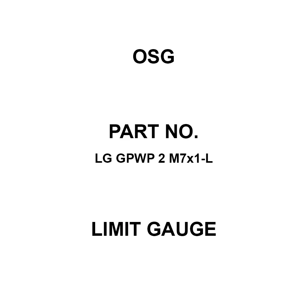 OSG Limit Gauge M7 Thread Size 1 Teeth Spacing, LG GPWP 2 M7×1-L