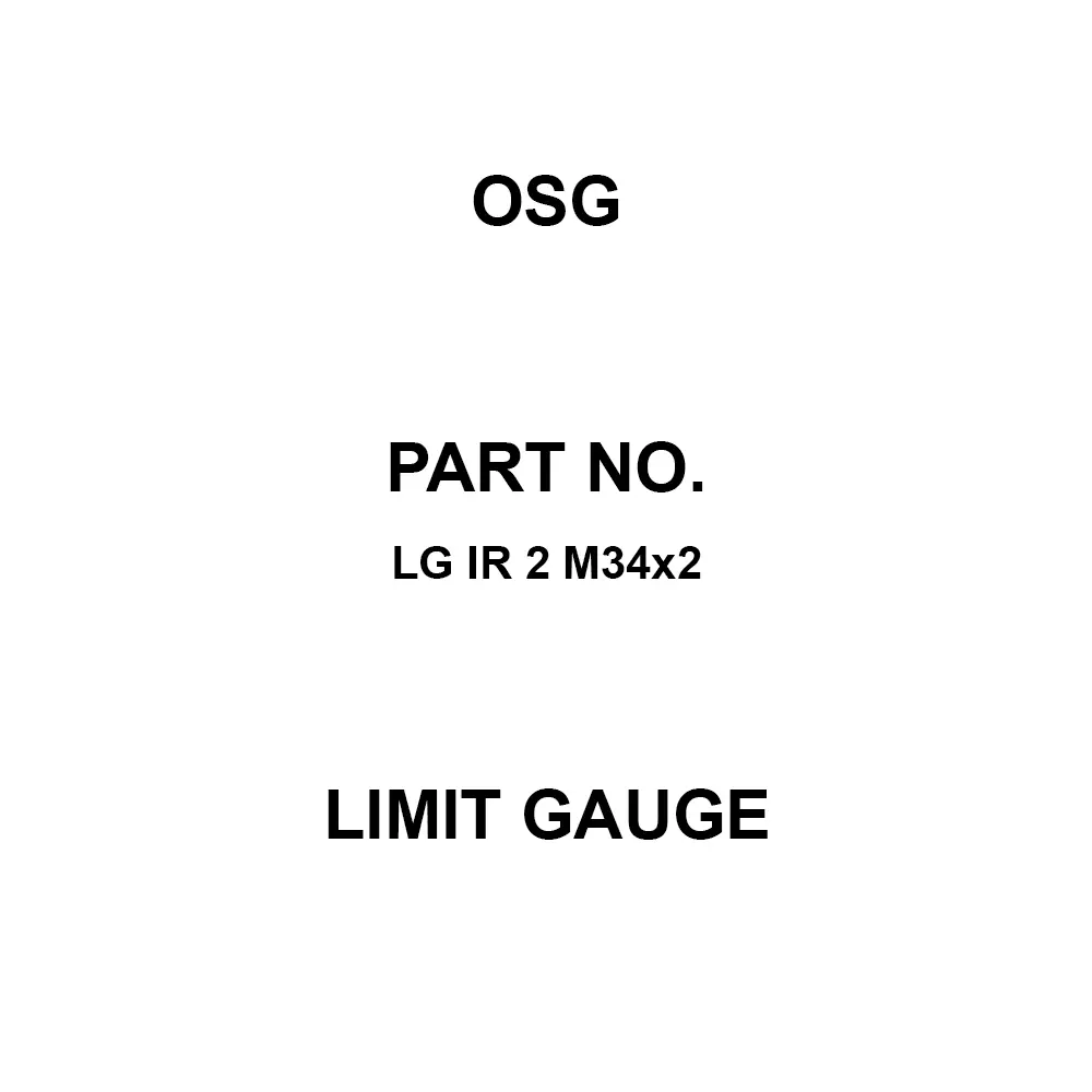 OSG Limit Gauge M34 Thread Size 2 Teeth Spacing, LG IR 2 M34×2