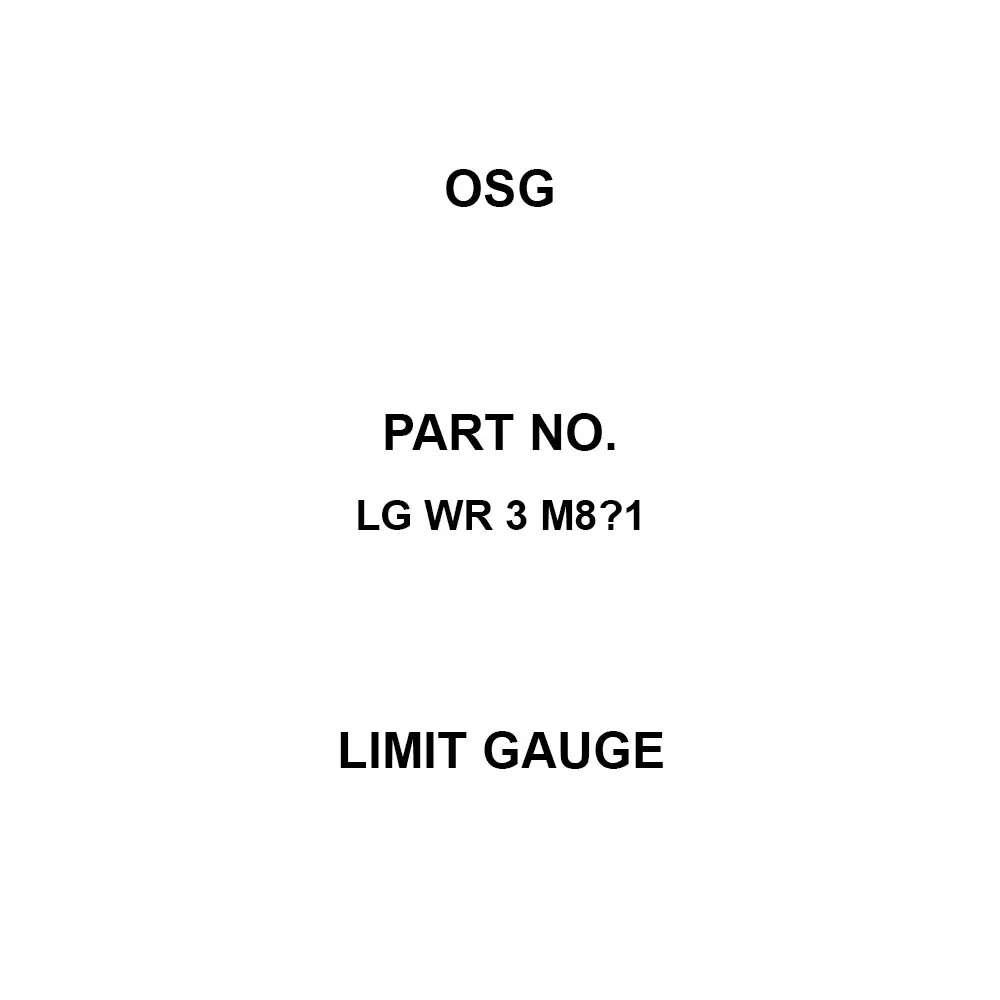 OSG Limit Gauge M8 Thread Size, LG WR 3 M8×1