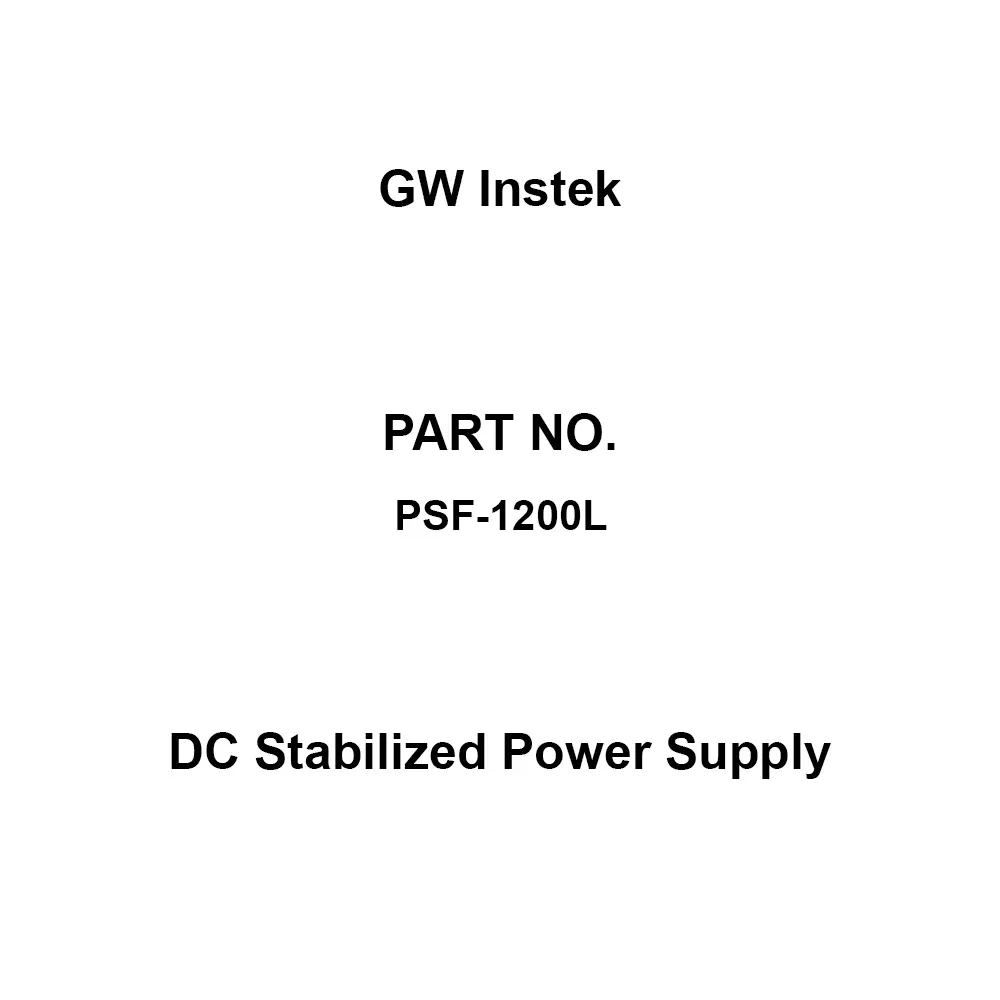 GW Instek DC Stabilized Power Supply, PSF-1200L