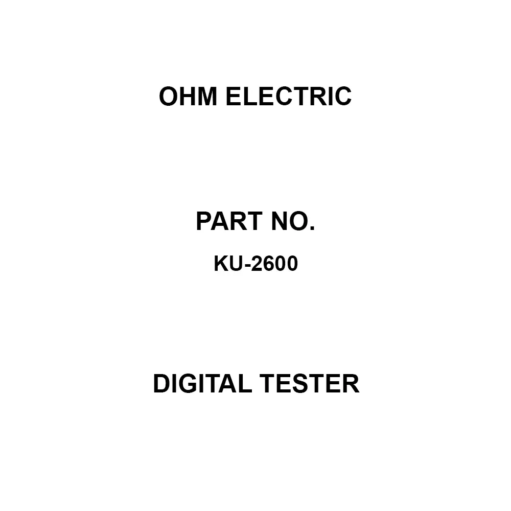 Ohm Electric Digital Tester Buzzer at 50 O or less Battery Status Display, KU-2600