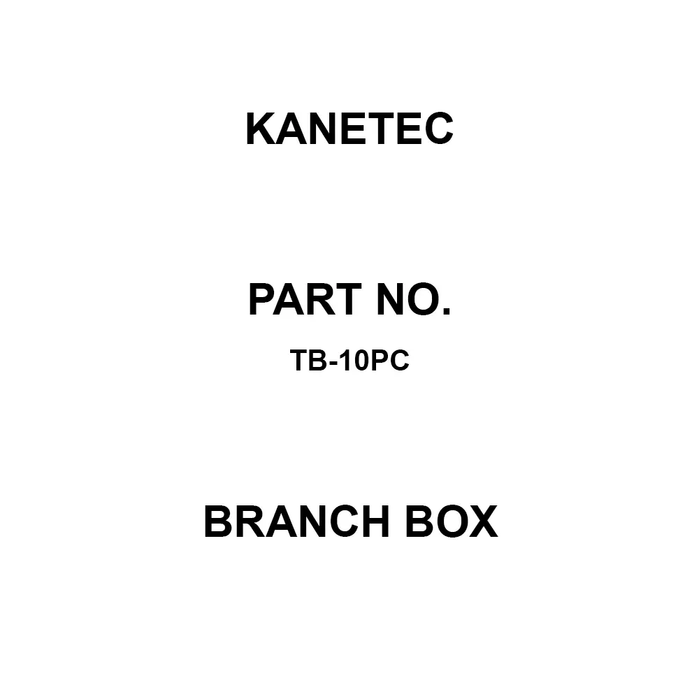 KANETEC Branch Box 64-5019-29 30 Amp Acceptable input 10.0 No. of branches, TB-10PC