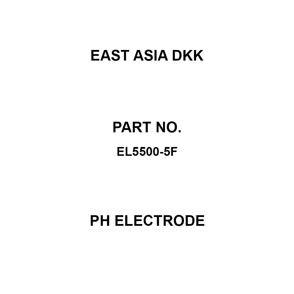 East Asia DKK pH Electrode 0 to 14 pH Measurement Range, EL5500-5F