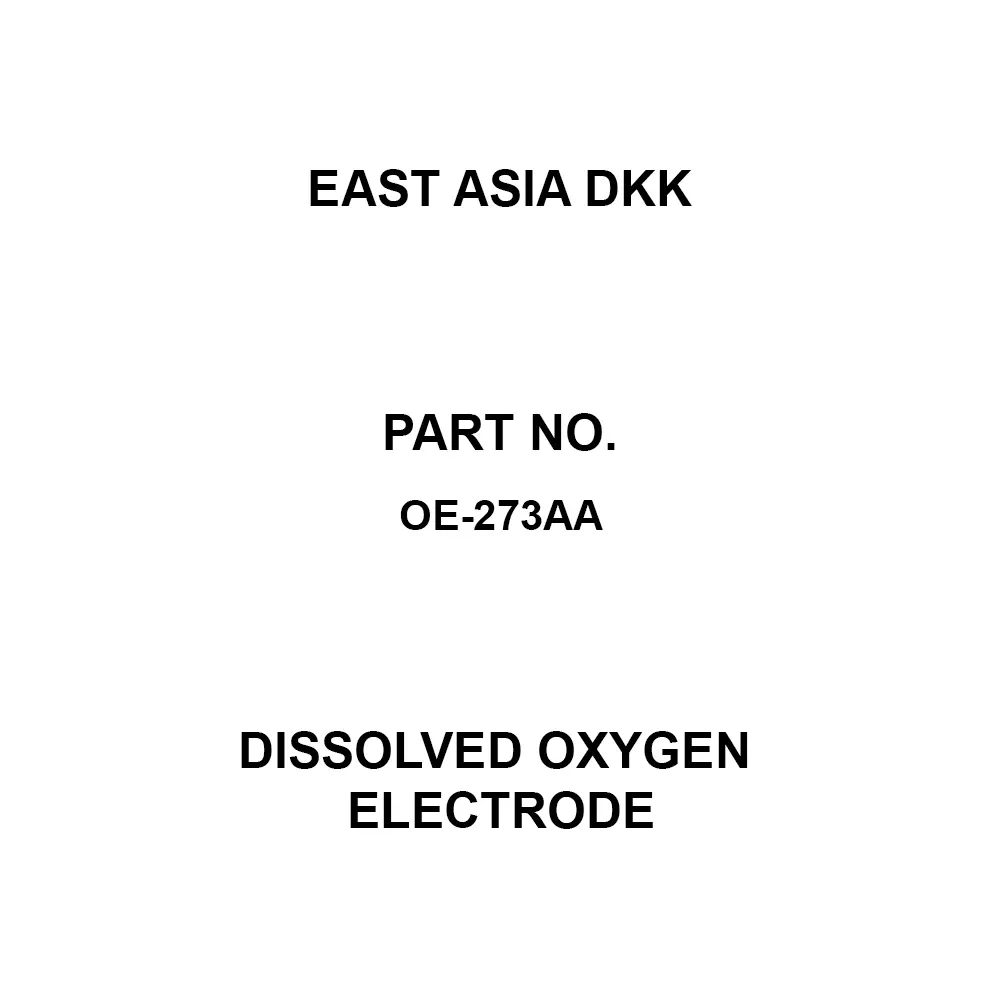 East Asia DKK Dissolved Oxygen Electrode General / I mmersion Type Dissolved oxygen (when using standard diaphragm) / 0-20, OE-273AA