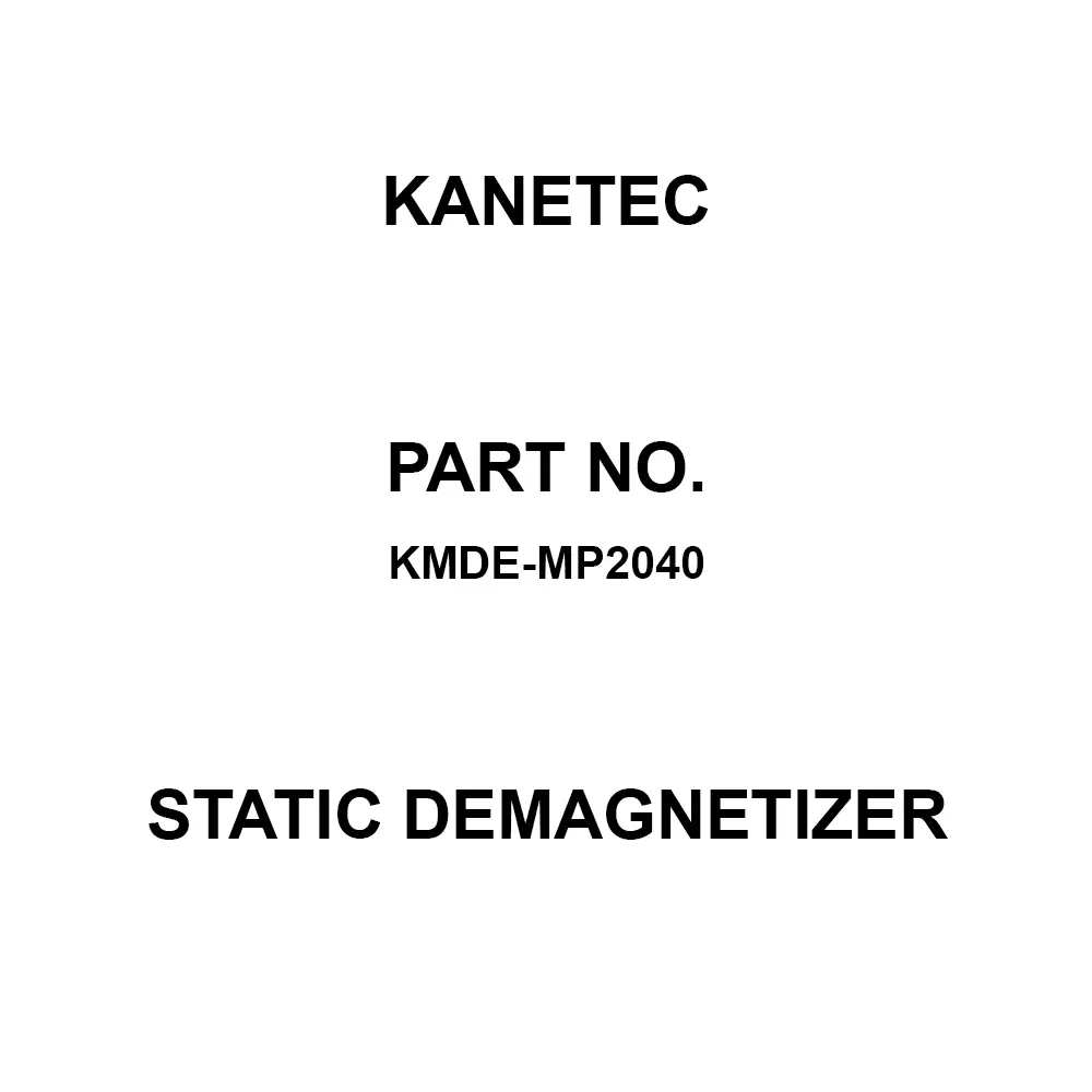 KANETEC Static Demagnetizer (Power supply) EHD-W210 B Suitable for 3.0 m Power Cable, KMDE-MP2040