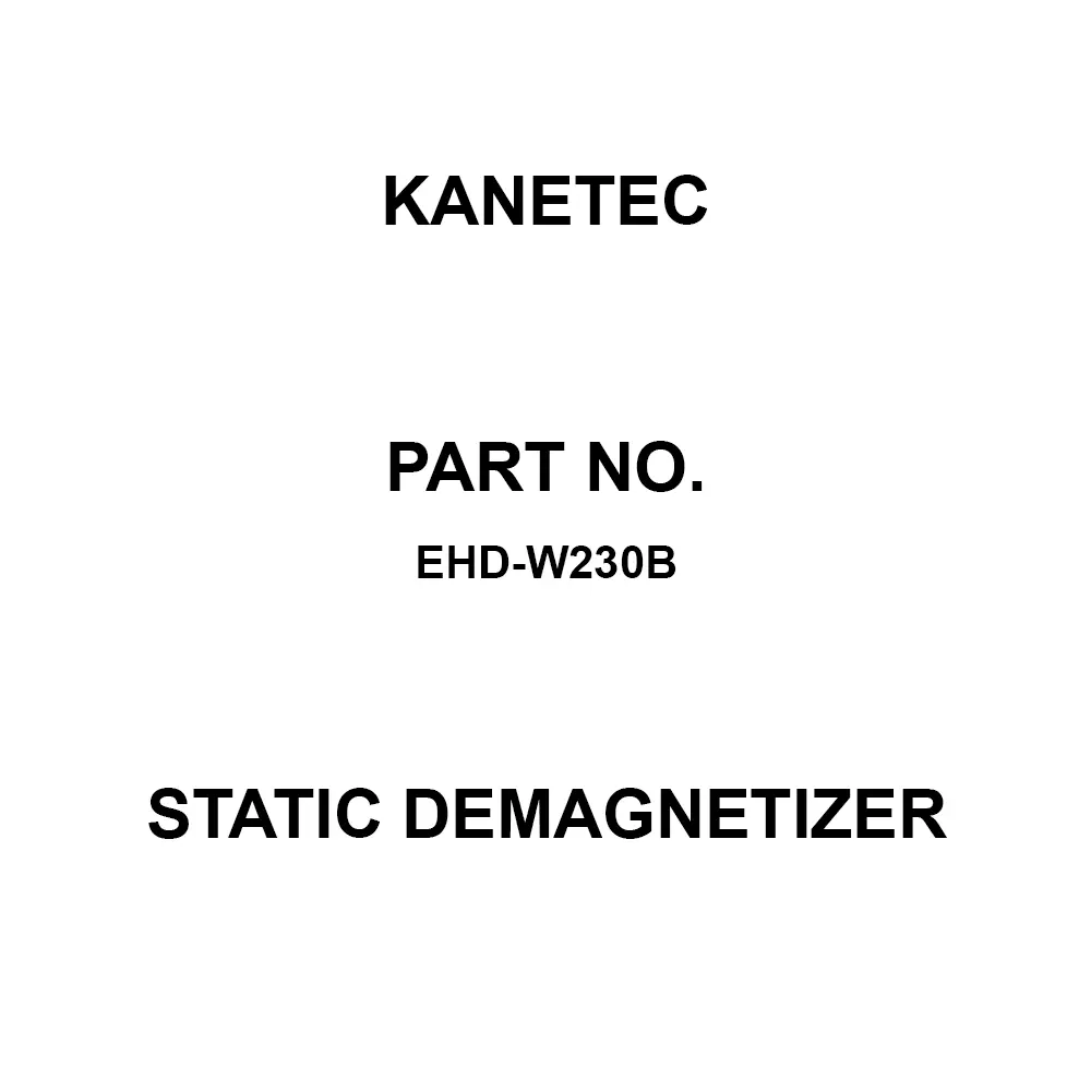 KANETEC Static Demagnetizer AC 200 V 3Φ Power Supply DC180 V/30 A Output, EHD-W230B