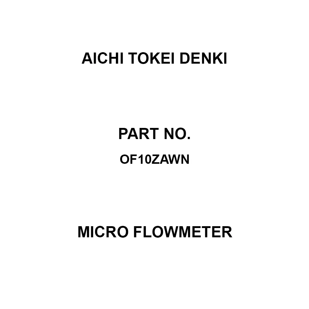Aichi Tokei Denki Micro Flowmeter 0 to 60 Operation Ambient Temperature (°c) Piping: (R) 1/2 Connector Instantaneous, OF10ZAWN