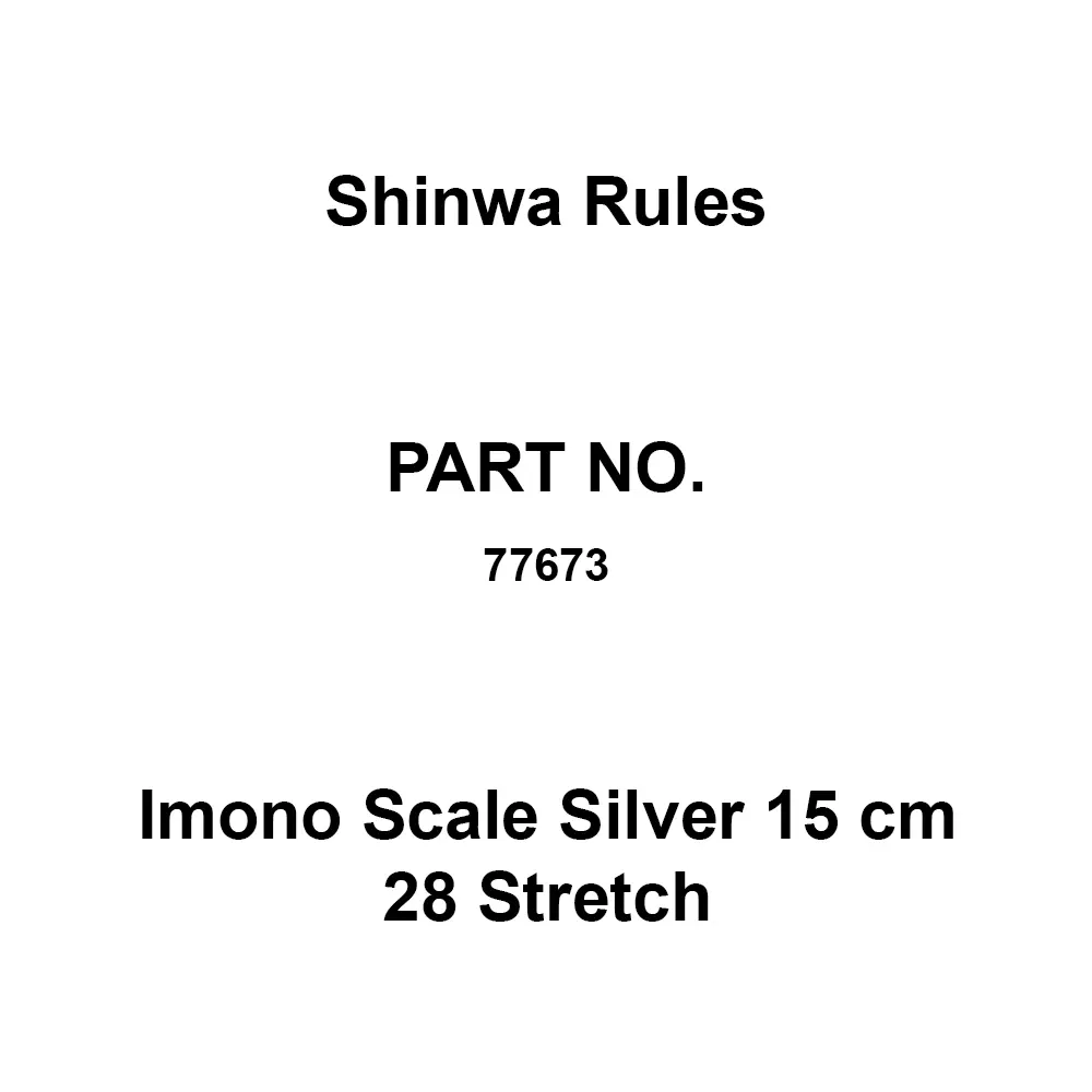 Shinwa Rules Imono Scale Silver 15 cm 28 Stretch Stainless Steel 182 x 15 x 0.5 mm, 77673