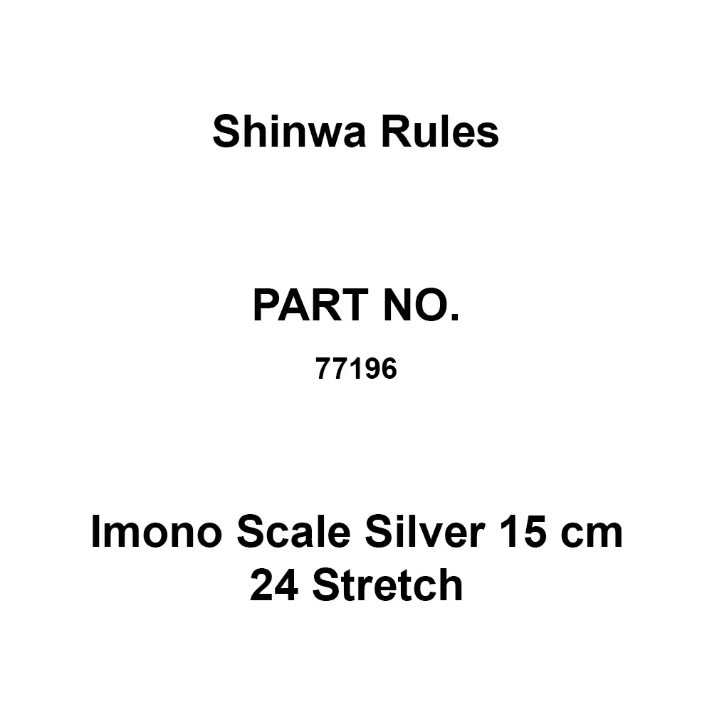 Shinwa Rules Imono Scale Silver 15 cm 24 Stretch Stainless Steel 182 x 15 x 0.5 mm, 77196
