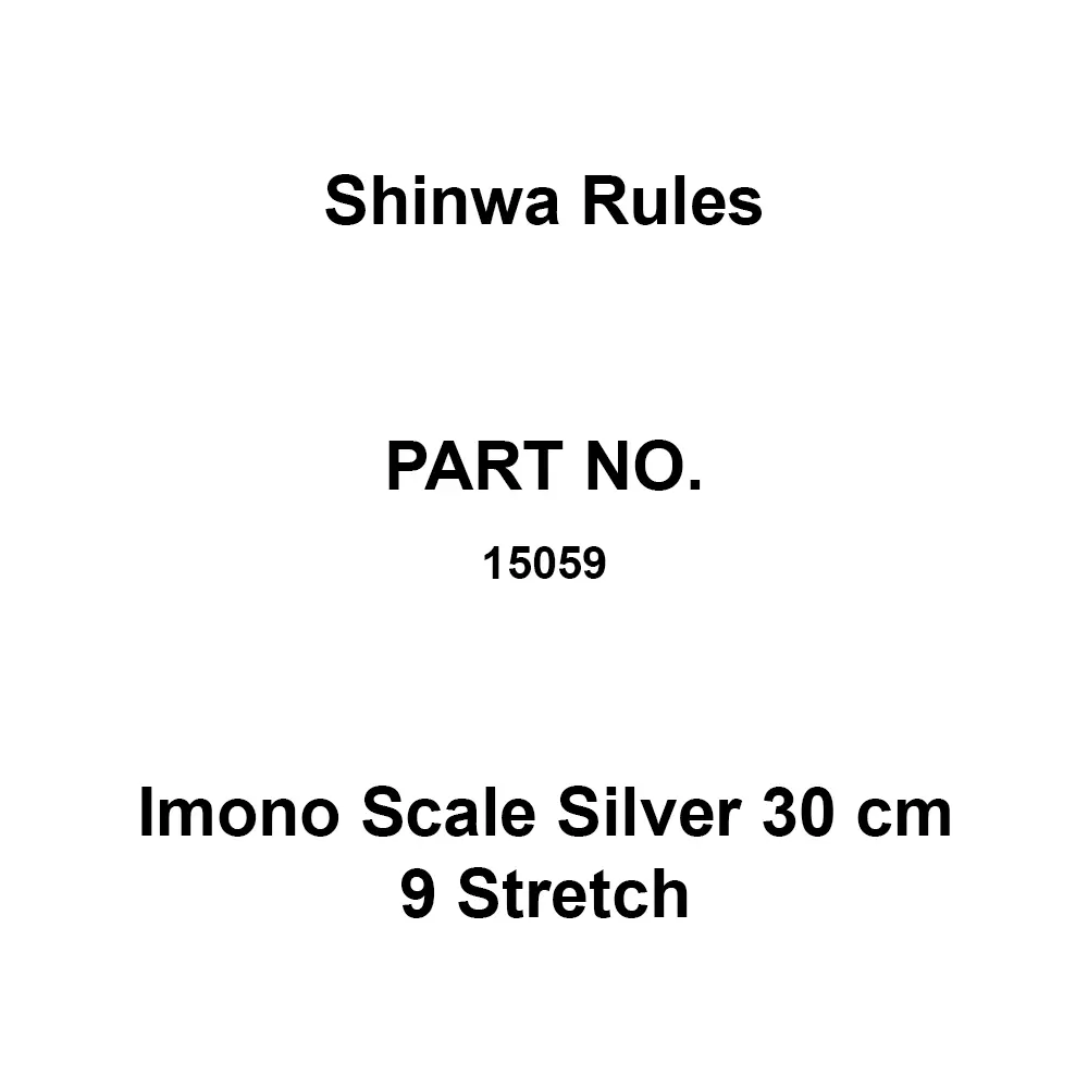 Shinwa Rules Imono Scale Silver 30 cm 9 Stretch Stainless Steel 345 x 25 x 1.0 mm, 15059