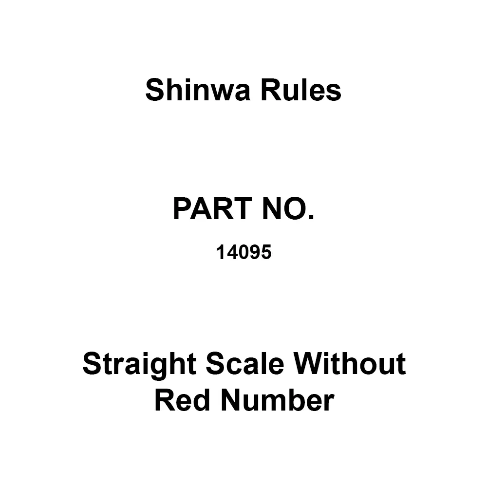 Shinwa Rules Straight Scale Without Red Number ±0.80 mm Length Tolerance, 14095