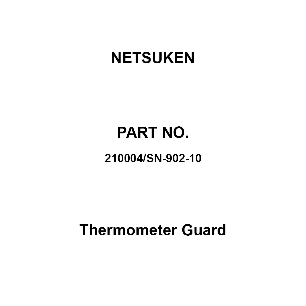 NETSUKEN Thermometer Guard Stainless steel Material, 210004/SN-902-10