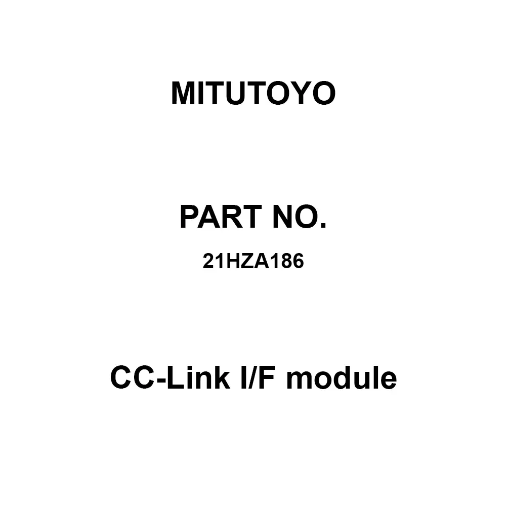 Mitutoyo CC-Link I/F Module Correspondence, 21HZA186