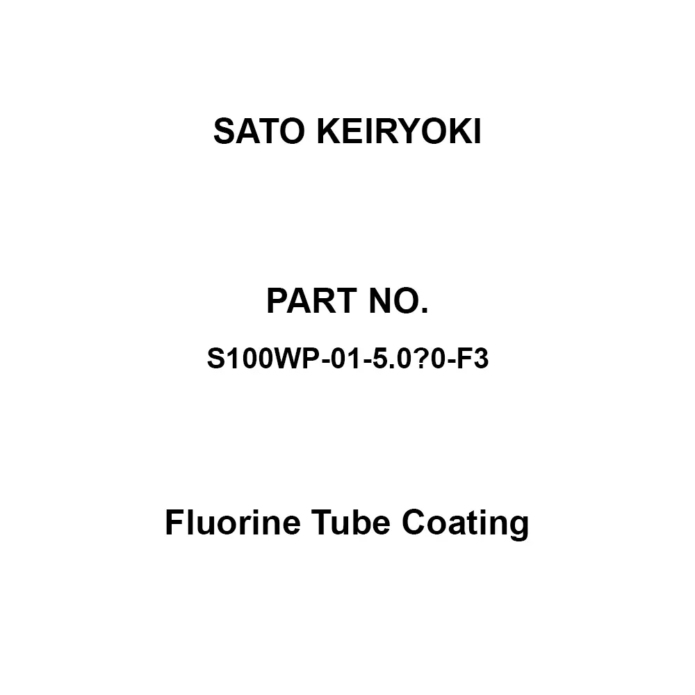 Sato Keiryoki Fluorine Tube Coating -10.0 to 100.0 ℃ Temperature Measurement Range, S100WP-01-5.0×20-F3