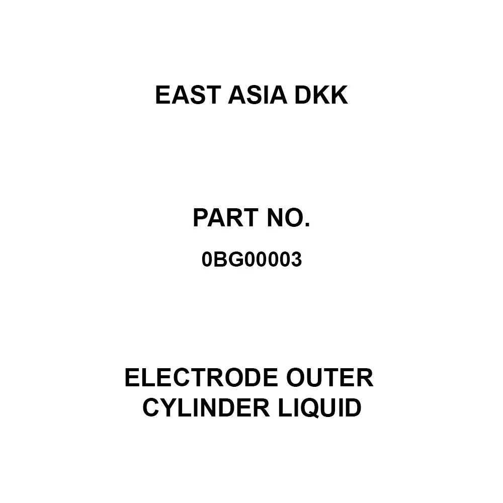 East Asia DKK Electrode Outer Cylinder Liquid, Composition and ingredient information Chemical name: Potassium nitrate ,, 0BG00003