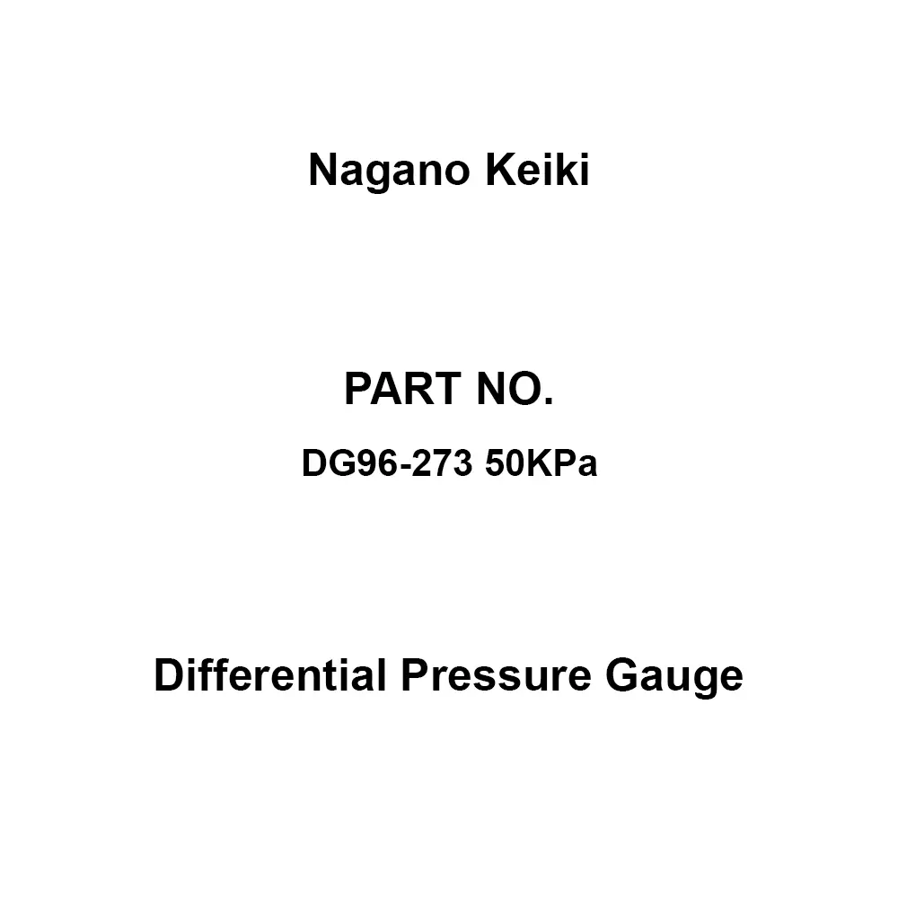 Nagano Keiki Differential Pressure Gauge 50 kPa Range, DG96-273 50KPa
