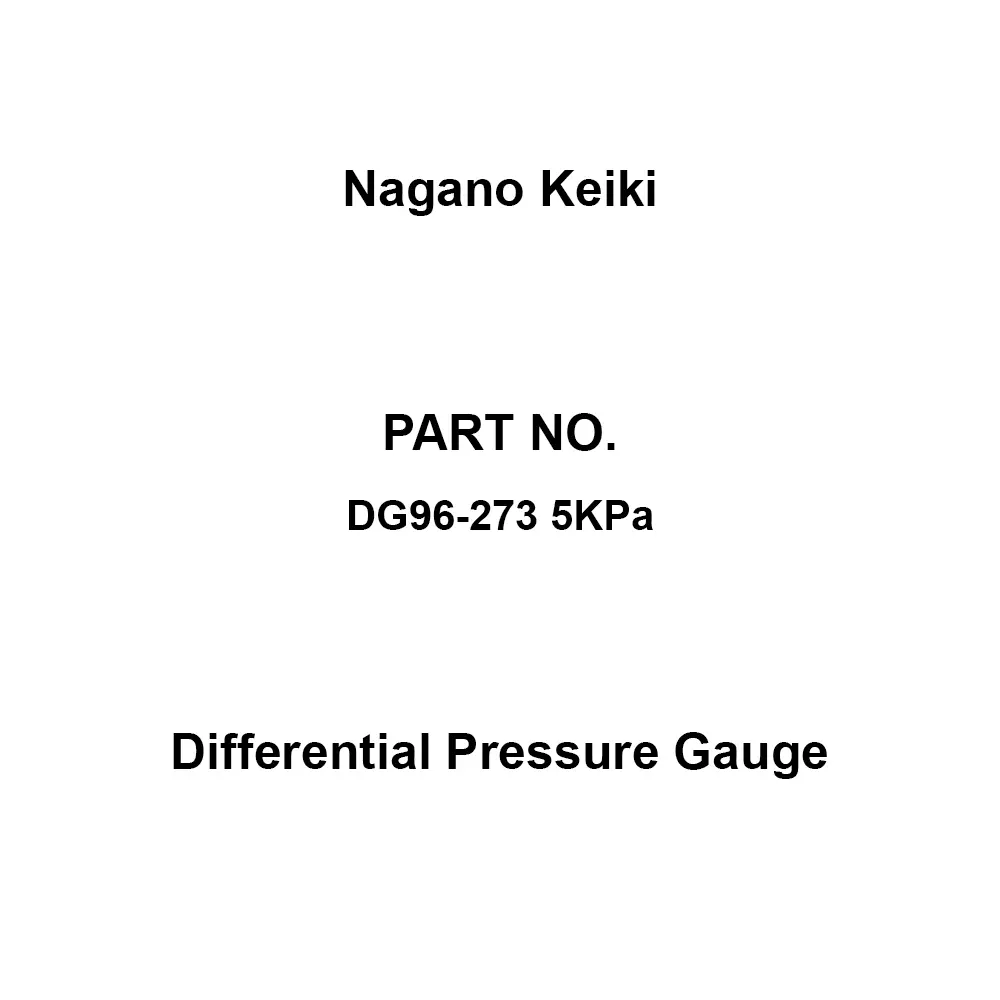 Nagano Keiki Differential Pressure Gauge 5 kPa Range, DG96-273 5KPa