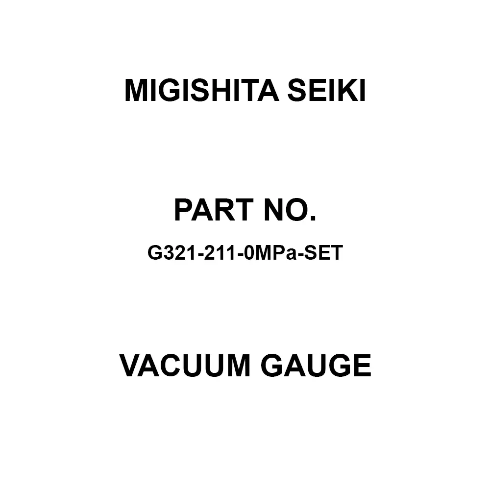 MIGISHITA SEIKI Vacuum Gauge with grade B frame (with vertical collar) Case Type, G321-211-0MPa-SET
