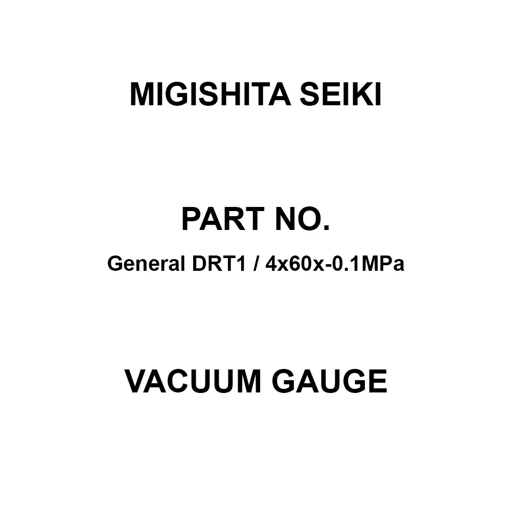 MIGISHITA SEIKI Vacuum Gauge D frame (with embedded brim) Case Type, General DRT1 / 4x60x-0.1MPa