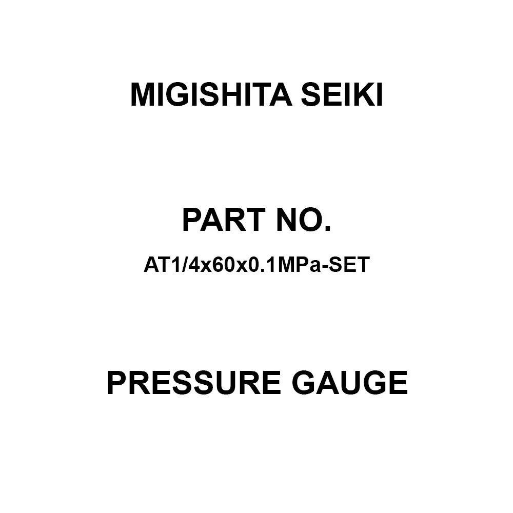 MIGISHITA SEIKI Pressure Gauge 0.002 MPa Minimum Scale, AT1/4x60x0.1MPa-SET