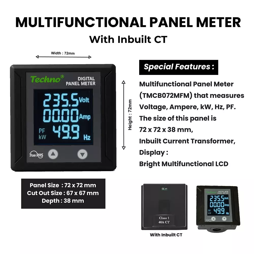 Techno Meters Polycarbonate Multifunctional Panel Meter Single Phase 40 A Current Rating 72x72 mm Panel Size with In-Built CT, TMCB 040 MFM
