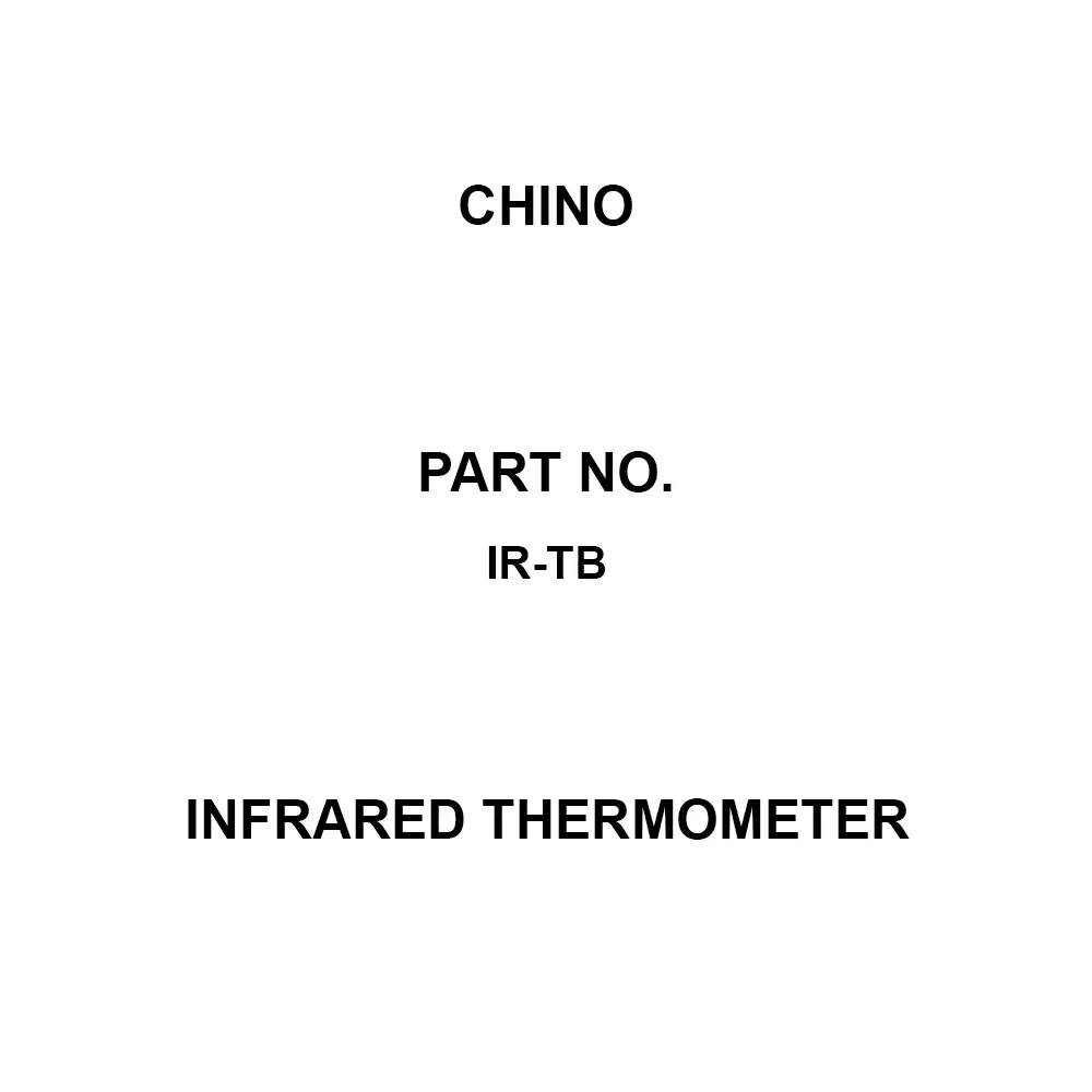CHINO Infrared Thermometer ± 1% ± 1 digit or 2% ± 1 digit of the measured value, whichever is larger, but ± 3°C ± 1, IR-TB