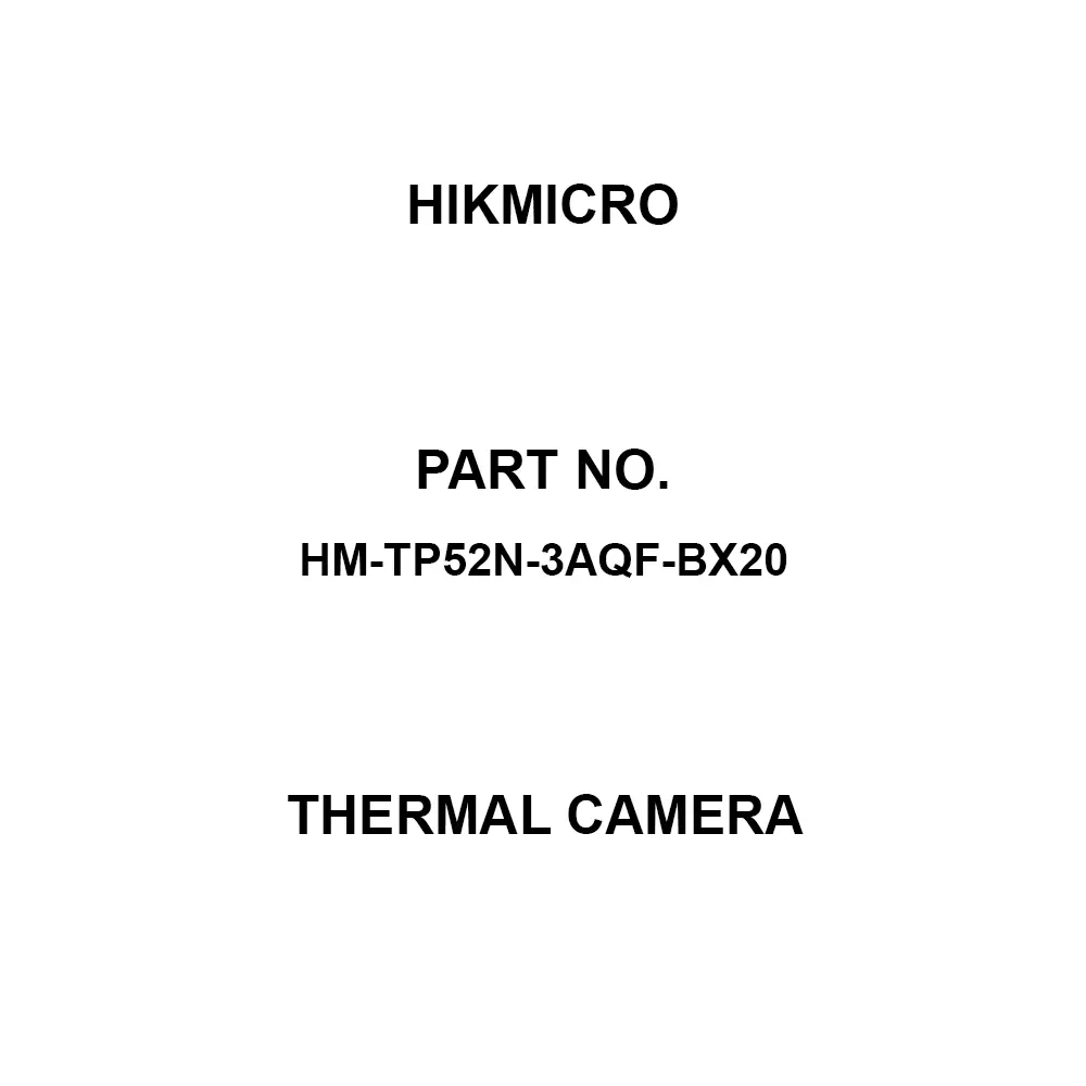 HIKMICRO Thermal Camera [Infrared] 256 x 192 Resolution [Instantaneous (IFOV)] 3.3 mrad [FOV] 37.2° x 50.0°, HM-TP52N-3AQF-BX20