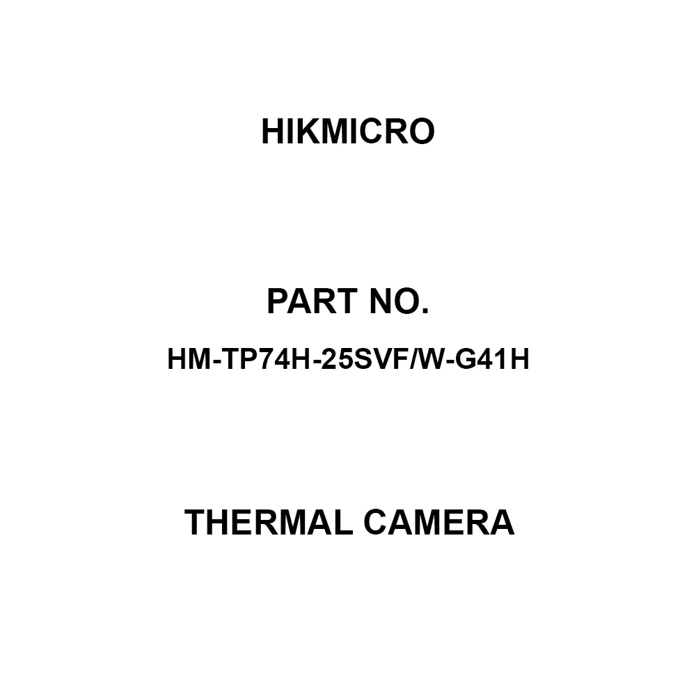 HIKMICRO Thermal Camera [Visible image] 3264 x2448 (8 MP) Specifications 4.3 inch LCD touch screen, HM-TP74H-25SVF/W-G41H