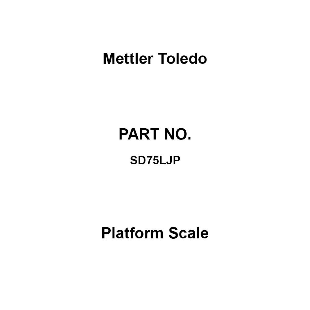 Mettler Toledo Platform Scale 75 Kg Maximum Capacity 50 g Minimum Reading kg Unit of Weighing, SD75LJP