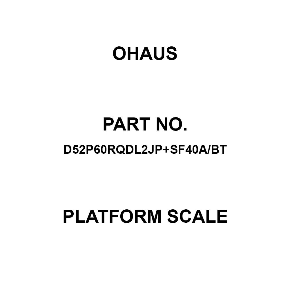 OHAUS Platform Scale 30 /60 Kg Maximum Capacity 400x400 mm Platform Size, D52P60RQDL2JP+SF40A/BT