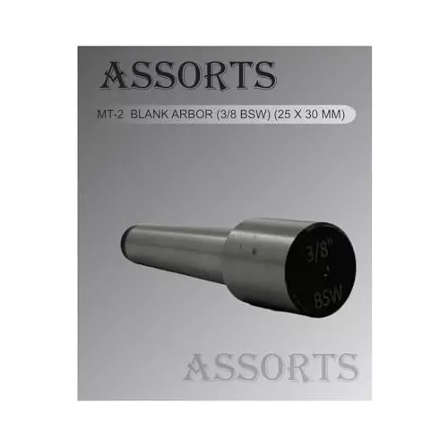 Assorts Blank Arbor ?Tool Steel 25x30 mm Size MT-2 3/8 BSW Thread