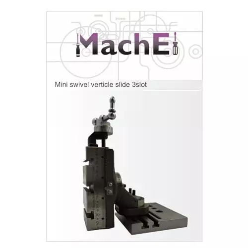 MachEl New Mini Swivel Vertical Slide (90mm X 50mm) with 3-Slots, Complete with Side Scale and Base Plate