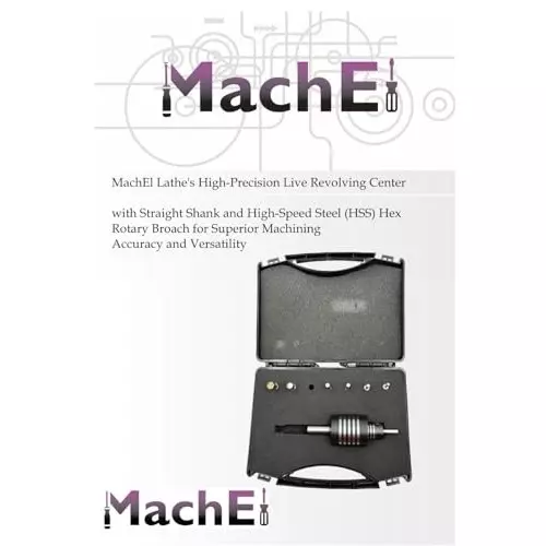 MachEl Straight Shank Live Revolving Center with HSS Hex Rotary Broach
