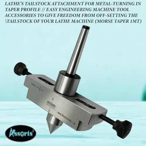 Assorts LATHE'S Tailstock Attachment Tool Steel & Alloy Steel Morse Taper 1MT for Metal-Turning In Taper Profile