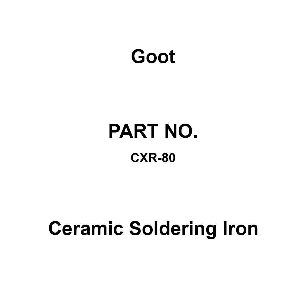Goot Ceramic Soldering Iron, 420°C, Included Tip: Cs-20/30RT-SB, Pre-Shipment Inspection Certificate Included, CS-31
